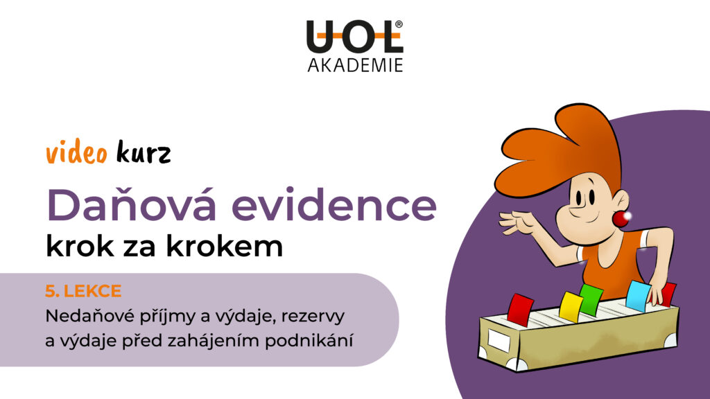 Nedaňové příjmy a výdaje, rezervy a výdaje před zahájením podnikání