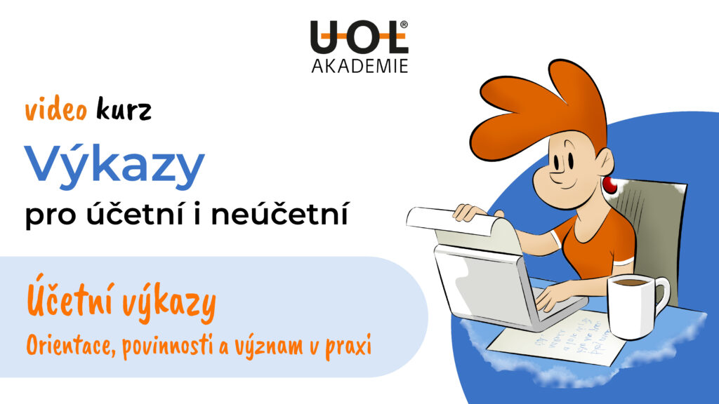 Účetní výkazy: orientace, povinnosti a význam v praxi
